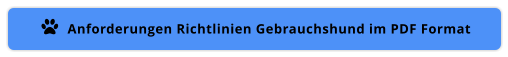 Anforderungen Richtlinien Gebrauchshund im PDF Format 