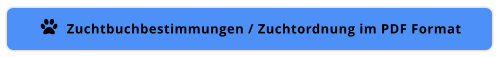 Zuchtbuchbestimmungen / Zuchtordnung im PDF Format 